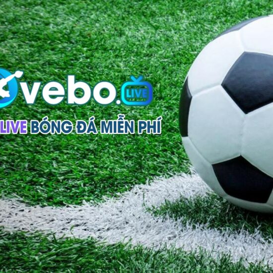 Highlight bóng đá trên VeboTV – Sự lựa chọn hàng đầu của tín đồ túc cầu