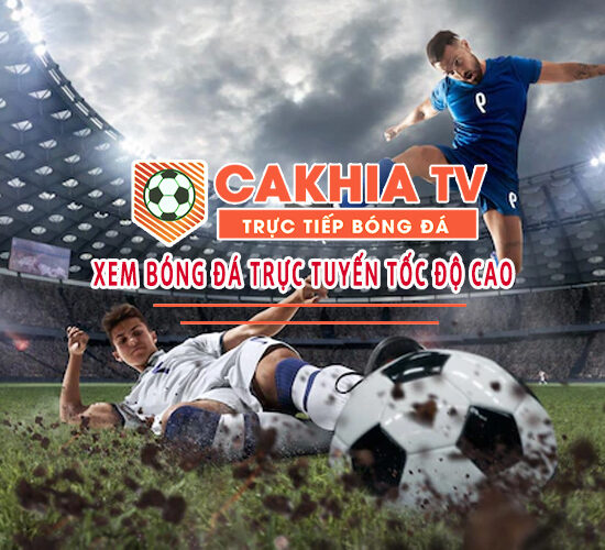 Cà Khịa TV – Trang web bóng đá trực tuyến uy tín và chất lượng nhất